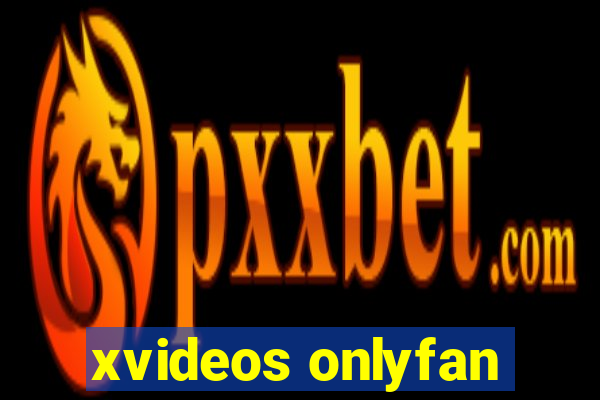 xvideos onlyfan